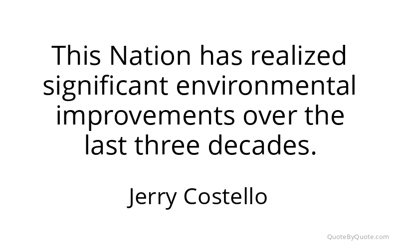 Preview image for this quote by Jerry Costello