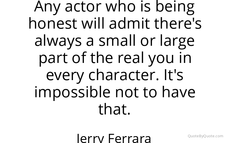 Preview image for this quote by Jerry Ferrara