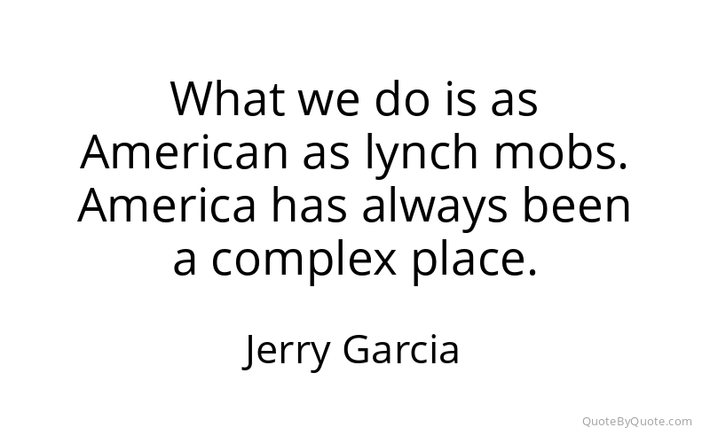 Preview image for this quote by Jerry Garcia