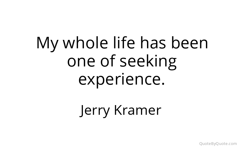 Preview image for this quote by Jerry Kramer