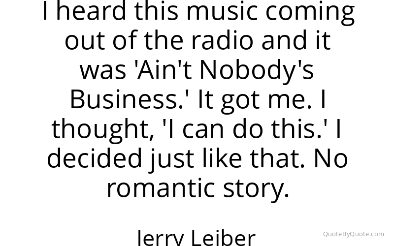 Preview image for this quote by Jerry Leiber