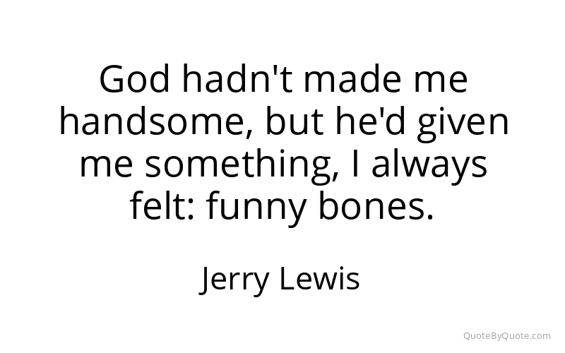 Preview image for this quote by Jerry Lewis