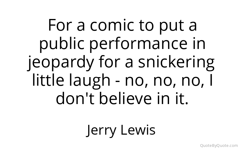 Preview image for this quote by Jerry Lewis