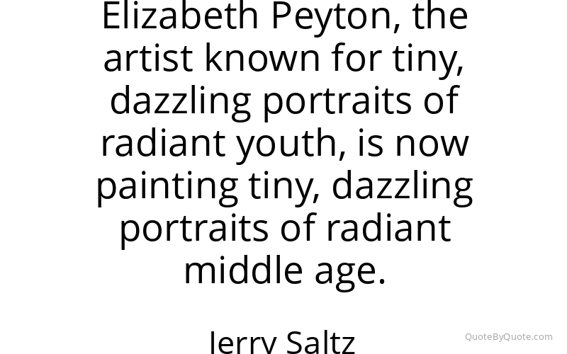 Preview image for this quote by Jerry Saltz