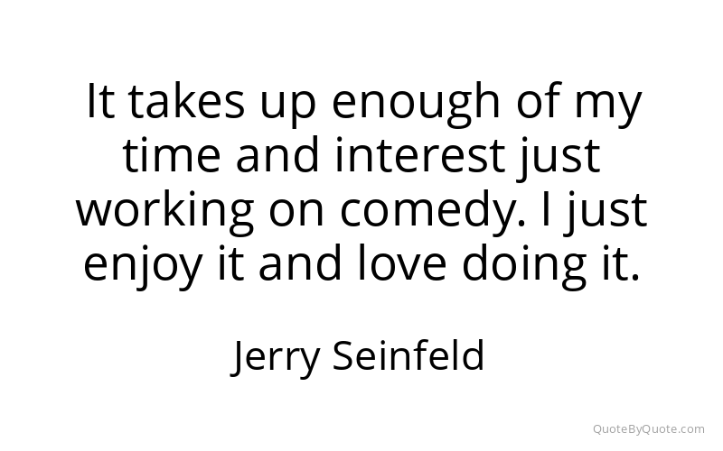 Preview image for this quote by Jerry Seinfeld