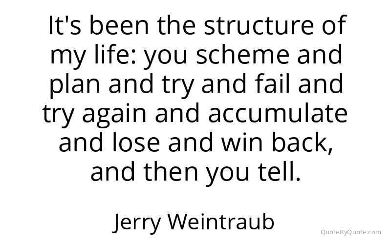 Preview image for this quote by Jerry Weintraub
