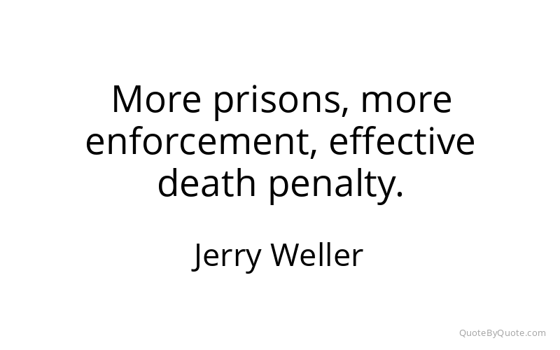 Preview image for this quote by Jerry Weller