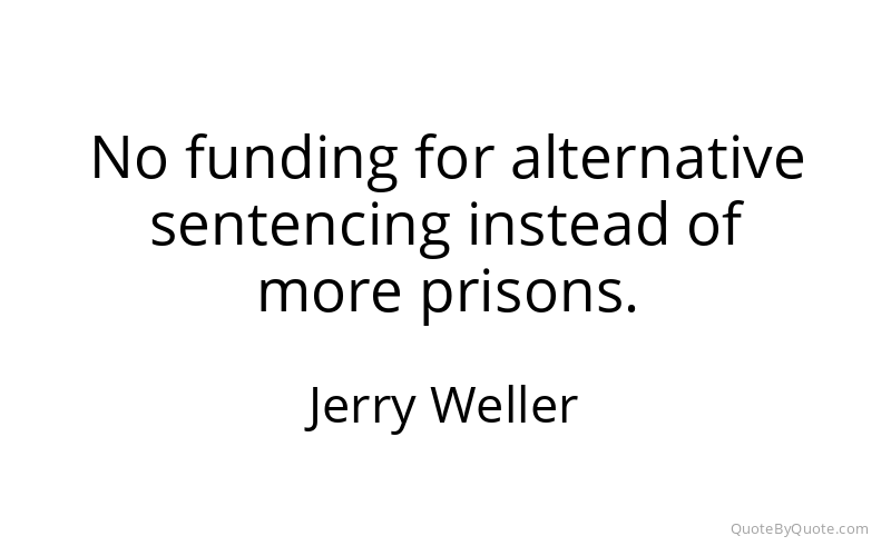 Preview image for this quote by Jerry Weller