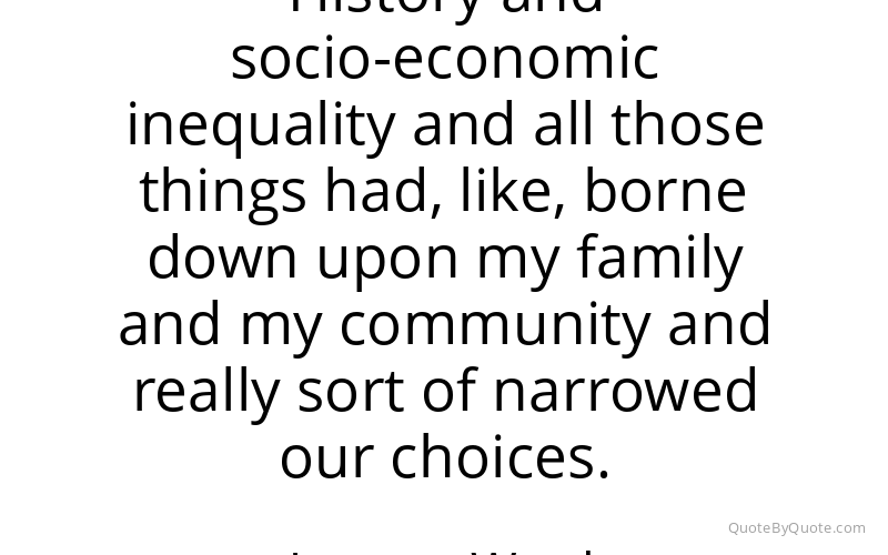 Preview image for this quote by Jesmyn Ward
