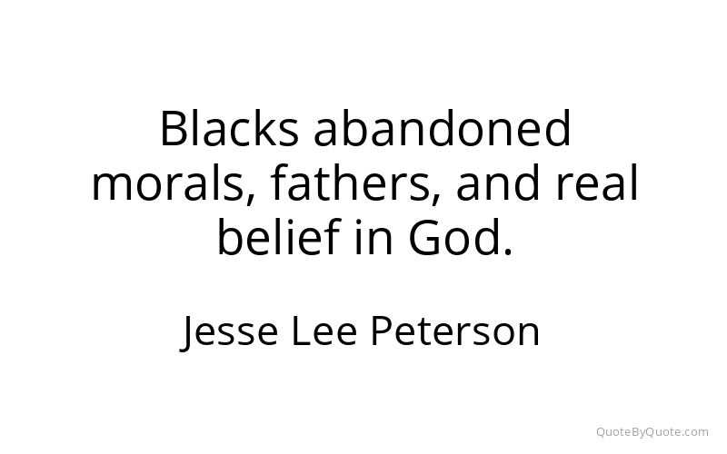 Preview image for this quote by Jesse Lee Peterson