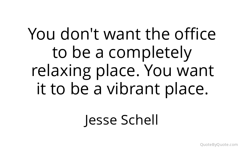 Preview image for this quote by Jesse Schell