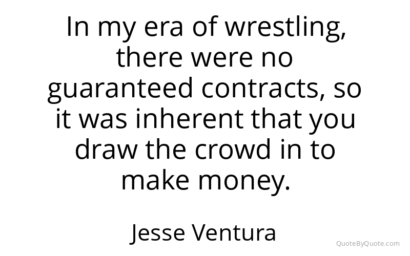Preview image for this quote by Jesse Ventura