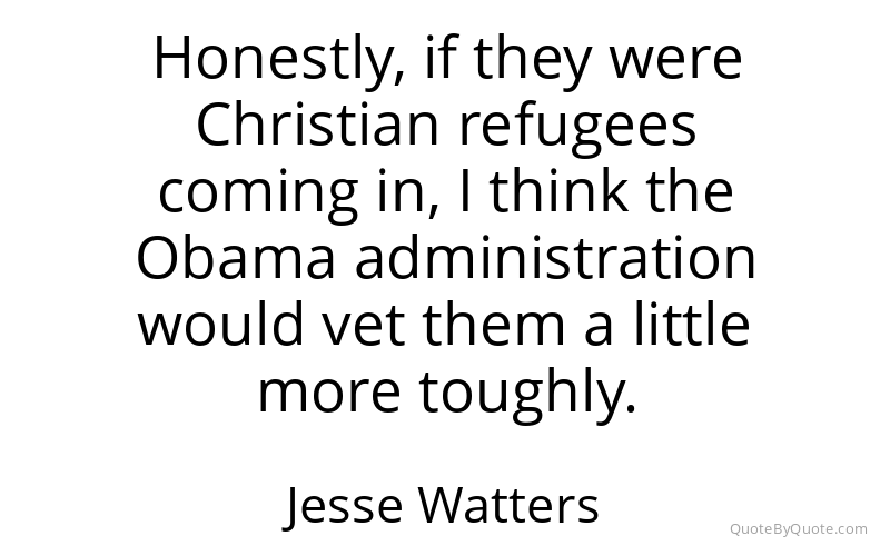 Preview image for this quote by Jesse Watters