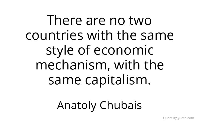 Preview image for this quote by Anatoly Chubais