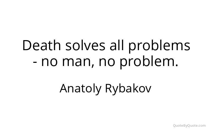 Preview image for this quote by Anatoly Rybakov