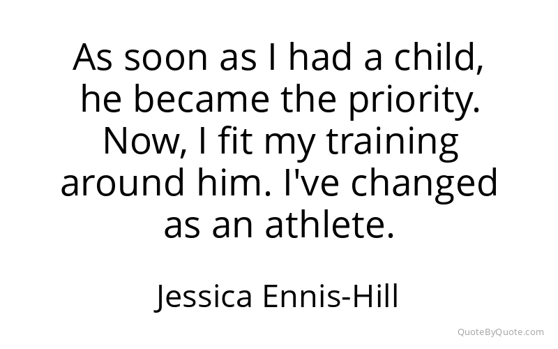 Preview image for this quote by Jessica Ennis-Hill