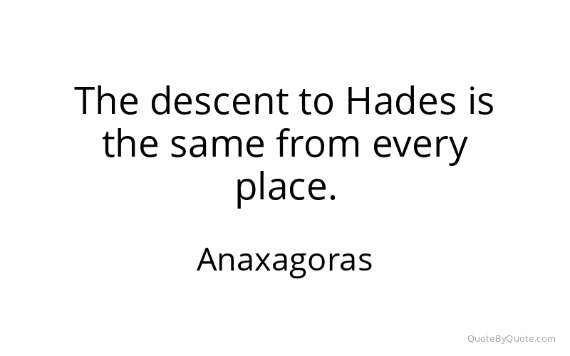 Preview image for this quote by Anaxagoras