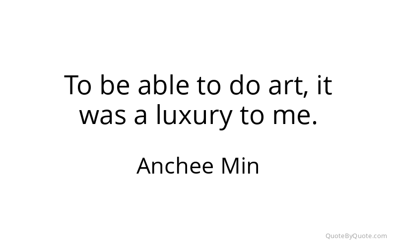 Preview image for this quote by Anchee Min