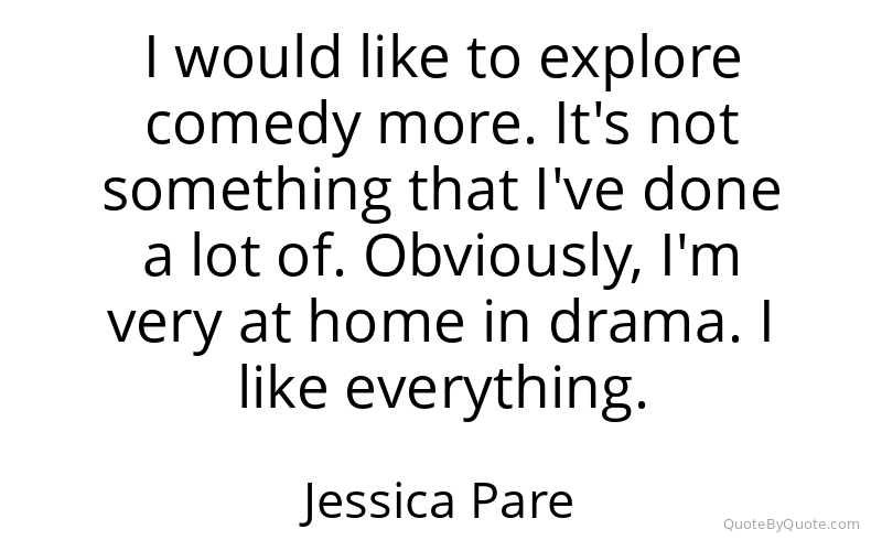 Preview image for this quote by Jessica Pare