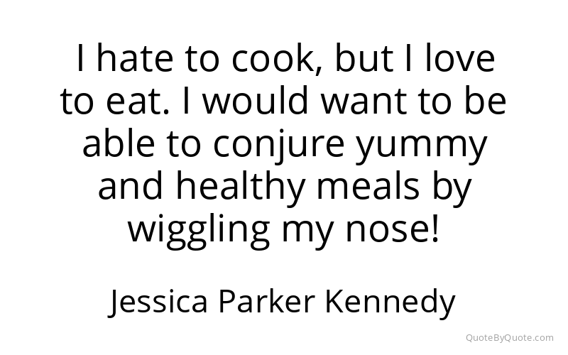 Preview image for this quote by Jessica Parker Kennedy