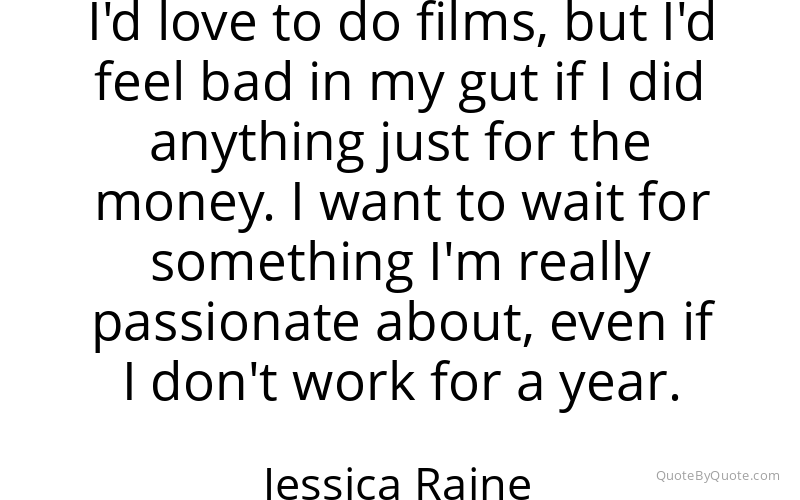 Preview image for this quote by Jessica Raine