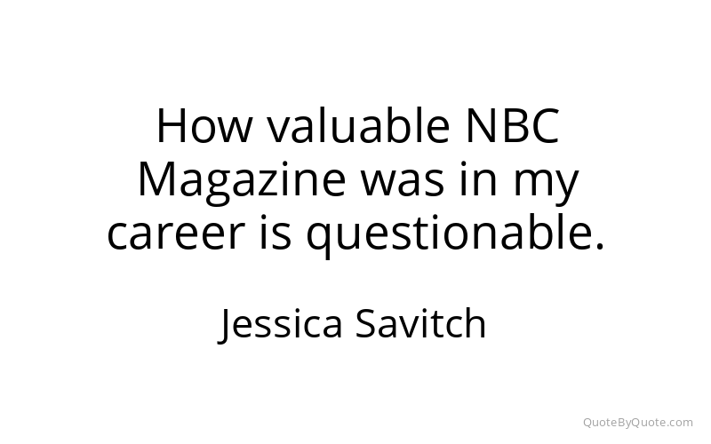 Preview image for this quote by Jessica Savitch