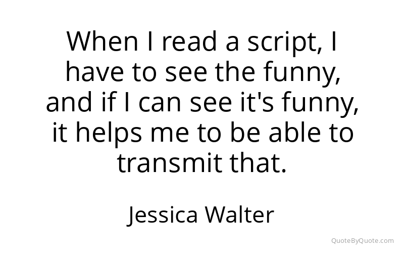 Preview image for this quote by Jessica Walter