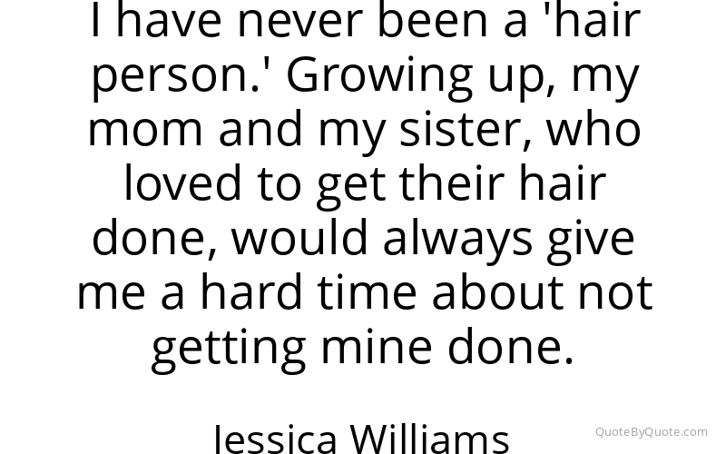 Preview image for this quote by Jessica Williams