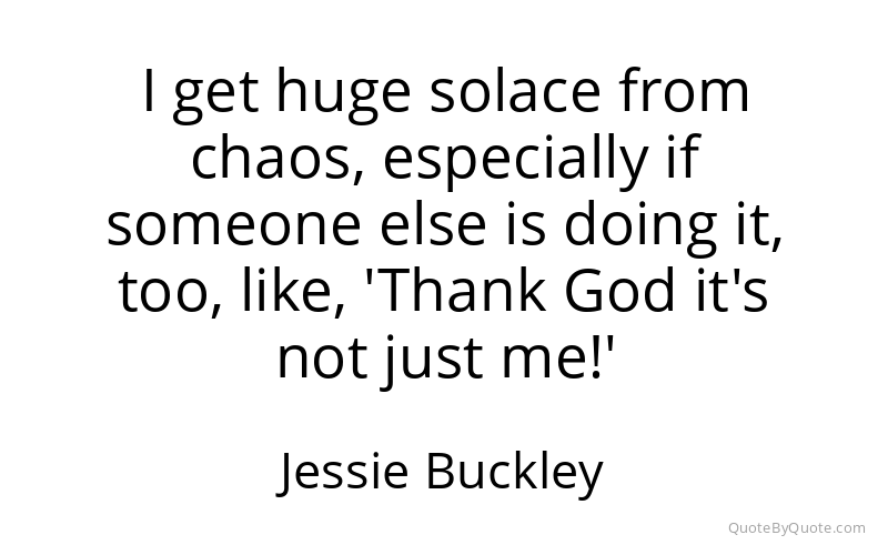Preview image for this quote by Jessie Buckley