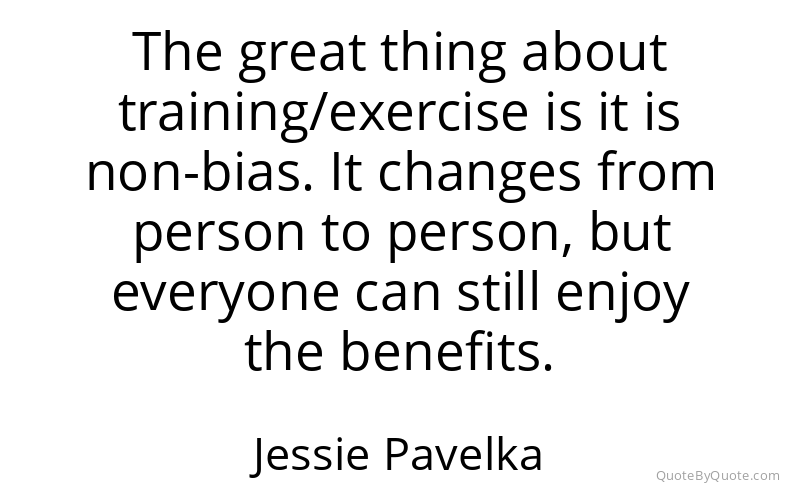 Preview image for this quote by Jessie Pavelka