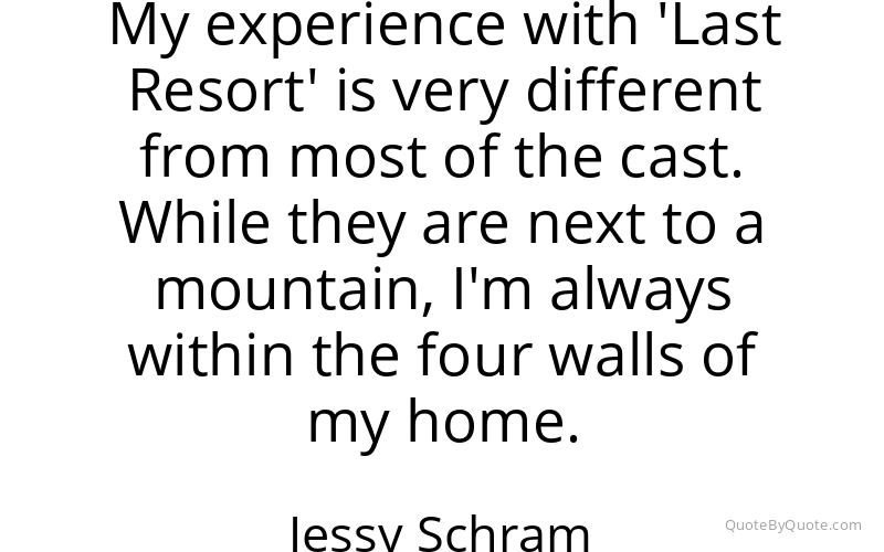 Preview image for this quote by Jessy Schram