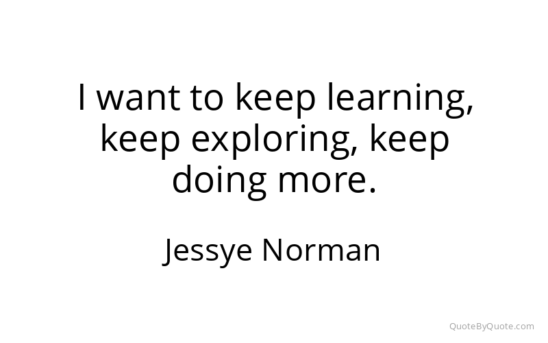 Preview image for this quote by Jessye Norman
