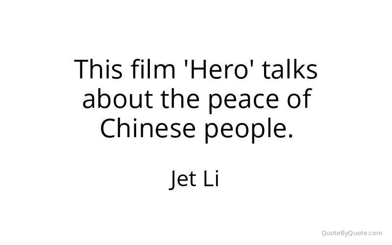 Preview image for this quote by Jet Li