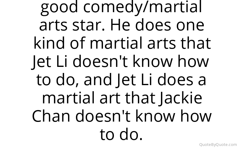 Preview image for this quote by Jet Li