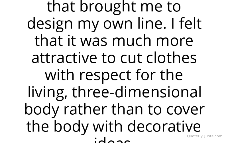 Preview image for this quote by Jil Sander