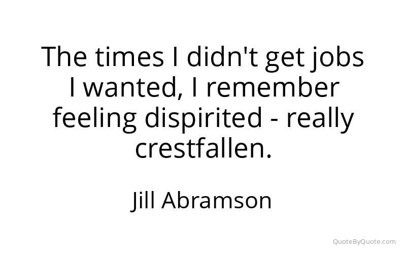 Preview image for this quote by Jill Abramson