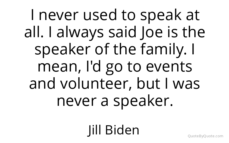 Preview image for this quote by Jill Biden