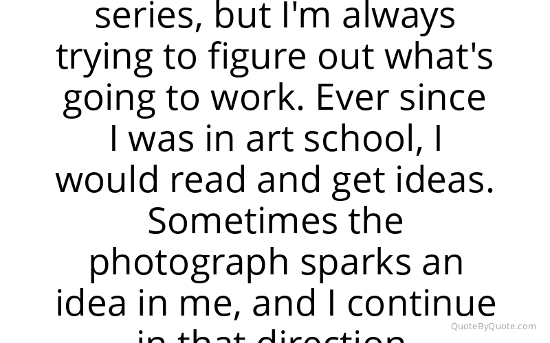 Preview image for this quote by Jill Greenberg