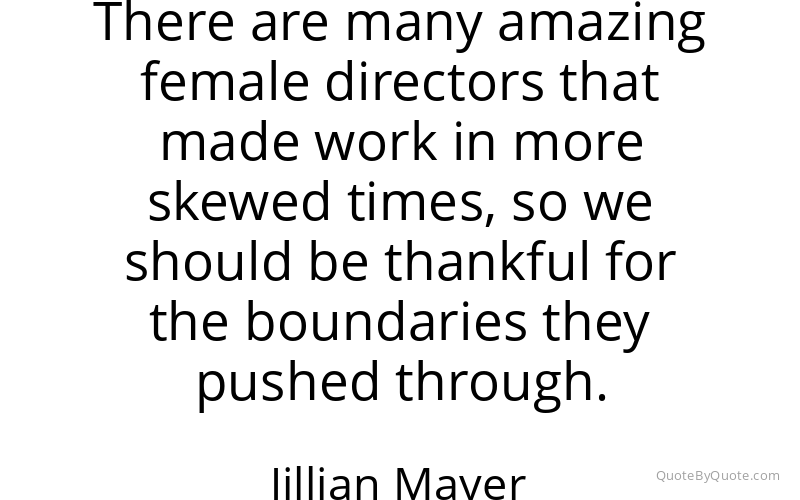 Preview image for this quote by Jillian Mayer