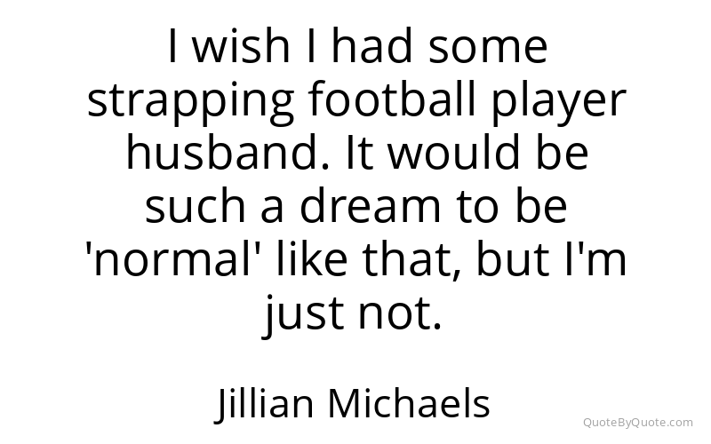Preview image for this quote by Jillian Michaels