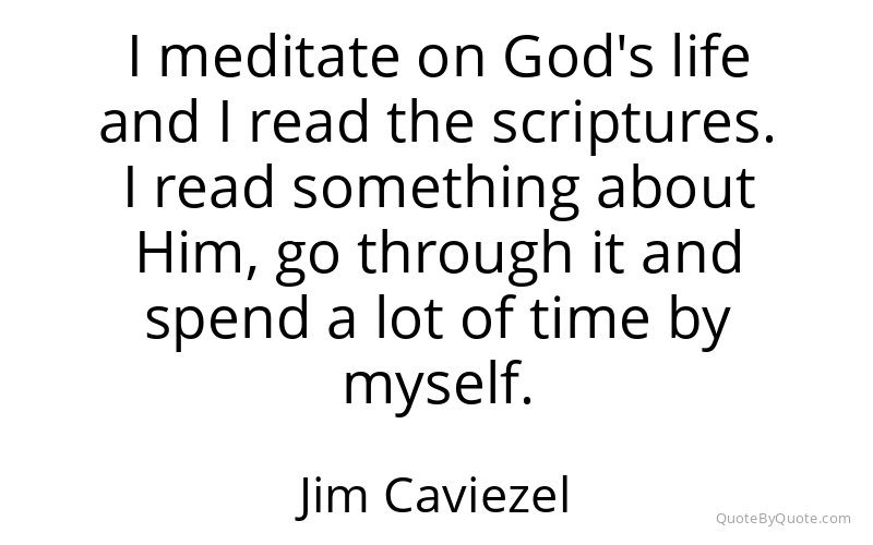 Preview image for this quote by Jim Caviezel