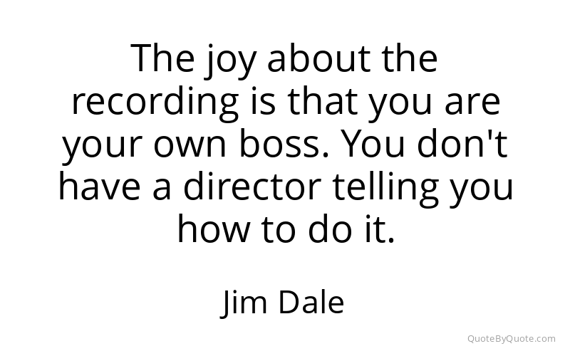 Preview image for this quote by Jim Dale