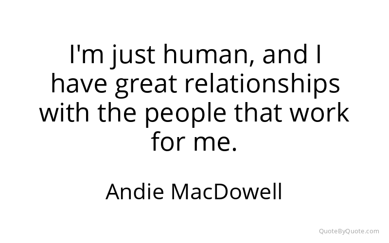 Preview image for this quote by Andie MacDowell