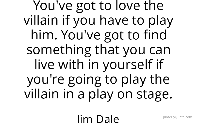 Preview image for this quote by Jim Dale