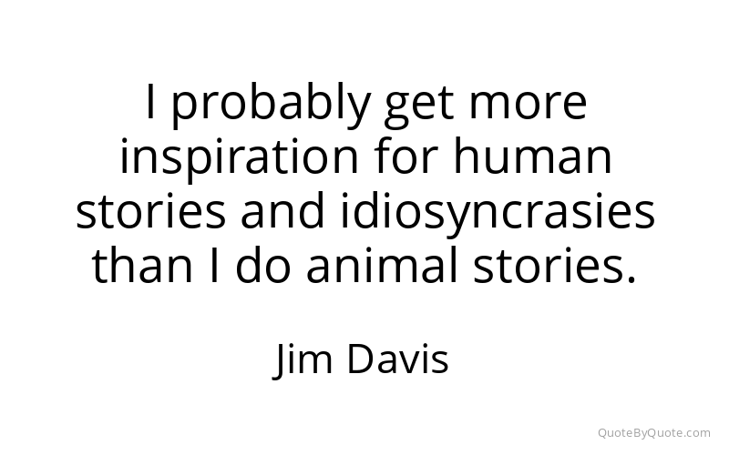 Preview image for this quote by Jim Davis
