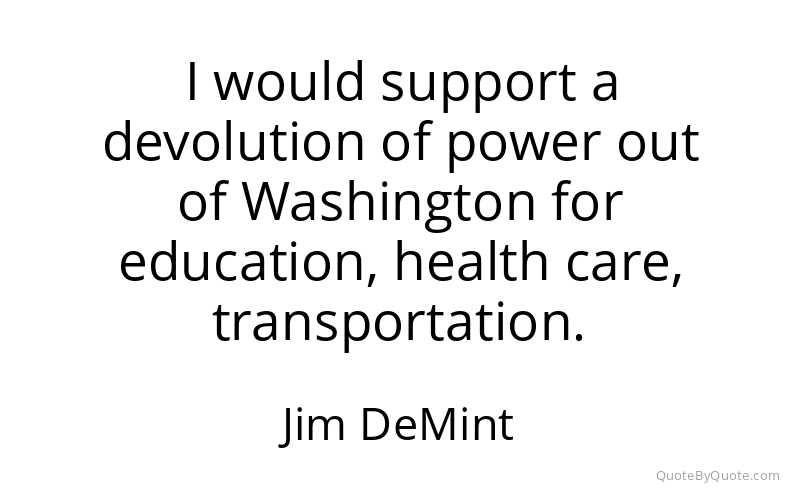 Preview image for this quote by Jim DeMint