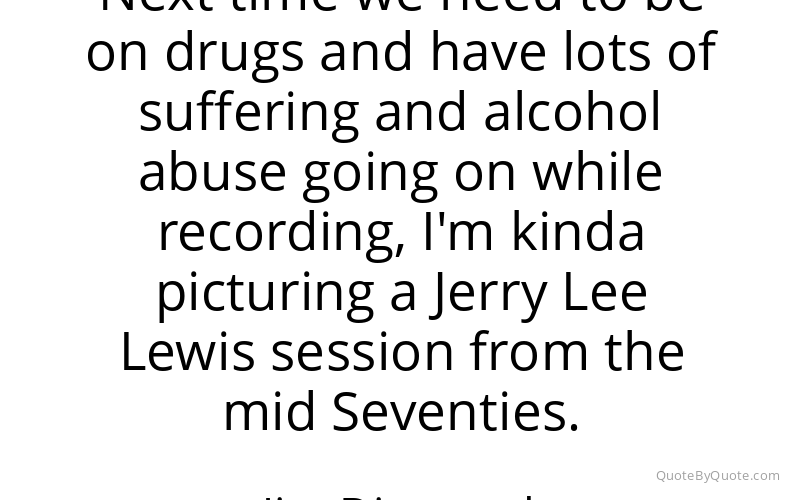 Preview image for this quote by Jim Diamond
