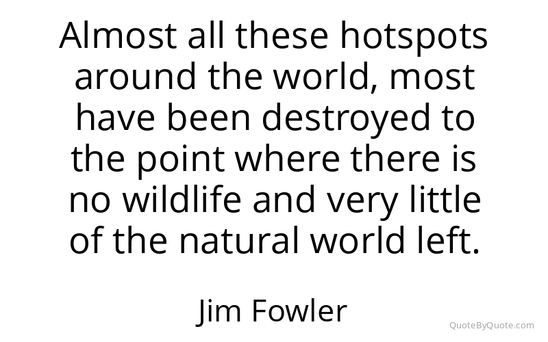 Preview image for this quote by Jim Fowler