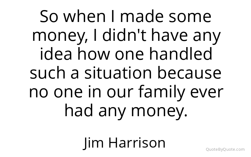Preview image for this quote by Jim Harrison