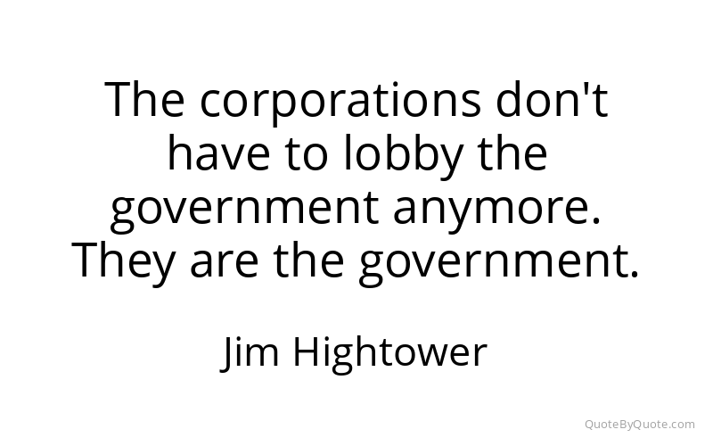 Preview image for this quote by Jim Hightower